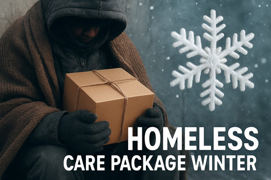 Homeless Care Package Winter Guide: Essentials for 2026